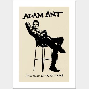 Persuasion of Adam Ant Posters and Art